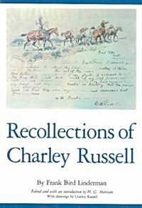 Recollections of Charley Russell (Paperback)