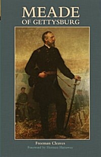 Meade of Gettysburg (Paperback, Revised)