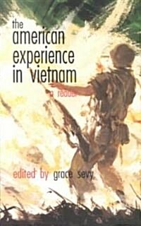 American Experience in Vietnam: A Reader (Paperback)