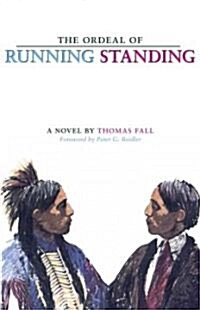 The Ordeal of Running Standing (Paperback, Revised)