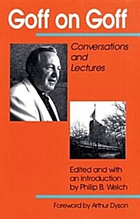 Goff on Goff: Conversations and Lectures (Hardcover)