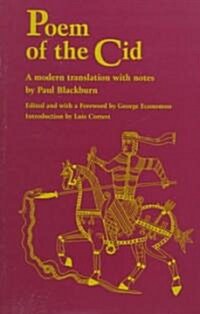 Poem of the Cid: A Modern Translation with Notes by Paul Blackburn (Paperback, Revised)