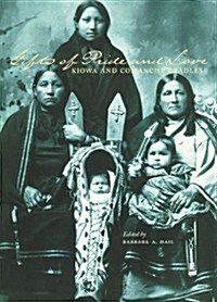 Gifts of Pride and Love: Kiowa and Comanche Cradles (Paperback)