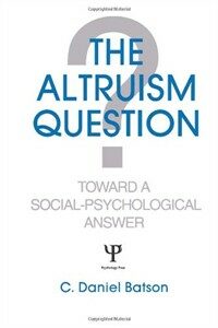 The altruism question : toward a social psychological answer
