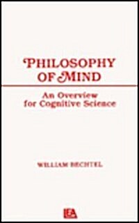 Philosophy of Mind: An Overview for Cognitive Science (Hardcover)