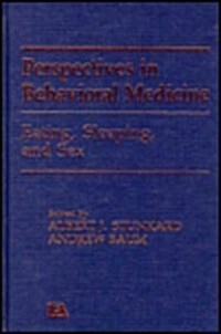 Eating, Sleeping, and Sex: Perspectives in Behavioral Medicine (Hardcover)