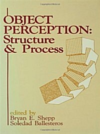 Object Perception: Structure and Process (Paperback)