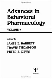 Advances in Behavioral Pharmacology (Hardcover)