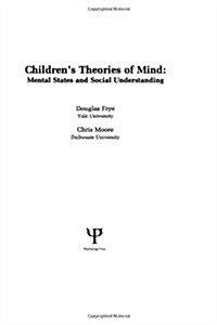 Childrens Theories of Mind (Hardcover)