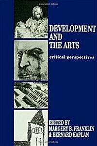 Development and the Arts: Critical Perspectives (Hardcover)