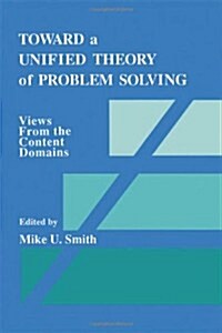Toward a Unified Theory of Problem Solving (Hardcover)