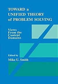 Toward a Unified Theory of Problem Solving (Paperback)