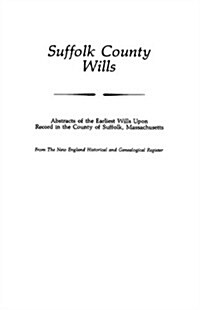 Suffolk County Wills (Paperback)