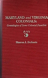 Maryland and Virginia Colonials (Paperback, Reprint)