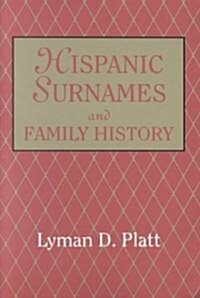 Hispanic Surnames and Family History (Paperback)