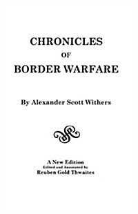 Chronicles of Border Warfare (Paperback)