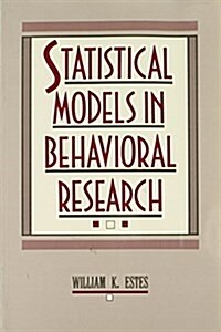 Statistical Models in Behavioral Research (Paperback)