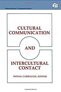Cultural Communication and Intercultural Contact (Paperback)