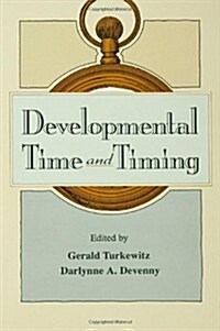 Developmental Time and Timing (Hardcover)