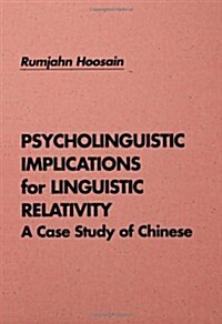 Psycholinguistic Implications for Linguistic Relativity (Hardcover)