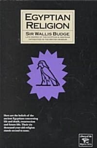Egyptian Religion (Paperback, Reprint)