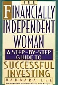 The Financially Independent Woman (Paperback, Reprint)