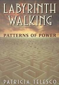 Labyrinth Walking (Paperback)