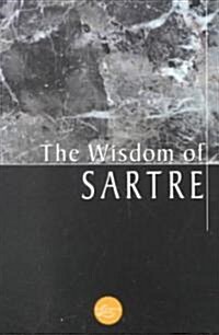 The Wisdom of Sartre (Paperback)