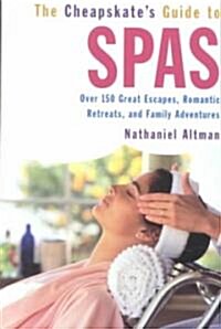 The Cheapskates Guide to Spas (Paperback)