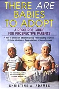 There Are Babies to Adopt (Paperback, Revised, Updated)