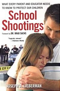 School Shootings (Paperback, Revised, Updated)