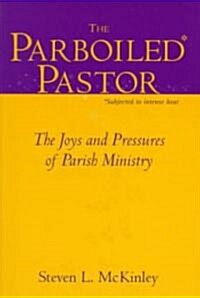 The Parboiled Pastor (Paperback)