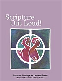 Scripture Out Loud (Paperback)