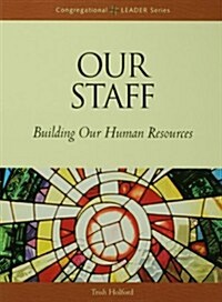 Our Staff (Paperback)