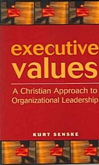 Executive Values (Paperback)
