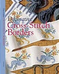 Decorative Cross-Stitch Borders (Hardcover)