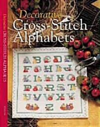 Decorative Cross-Stitch Alphabets (Hardcover)