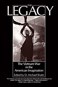 The Legacy: The Vietnam War in the American Imagination (Paperback)