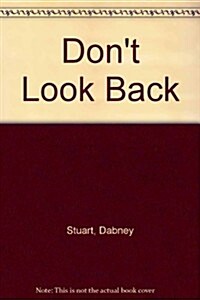 Dont Look Back: Poems (Hardcover)