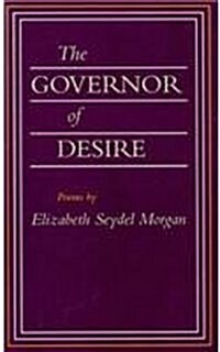 The Governor of Desire: Poems (Paperback)