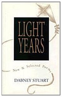 Light Years: New and Selected Poems (Hardcover)