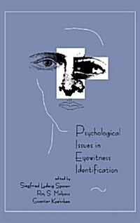 Psychological Issues in Eyewitness Identification (Hardcover)