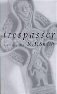 Trespasser: Poems (Hardcover)