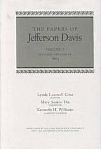 The Papers of Jefferson Davis: January-September 1863 (Hardcover, Rev)