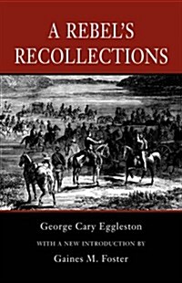 A Rebels Recollections (Paperback)