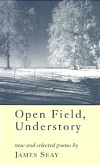 Open Field, Understory (Paperback)