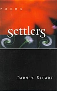 Settlers: Poems (Hardcover)