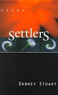 Settlers: Poems (Paperback)