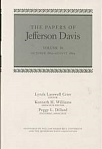 The Papers of Jefferson Davis: October 1863-August 1864 (Hardcover, REV)