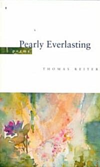 Pearly Everlasting (Paperback)